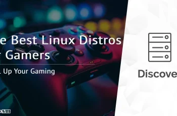 Discover Linux Gaming Desktops For Alternative Gaming Platforms