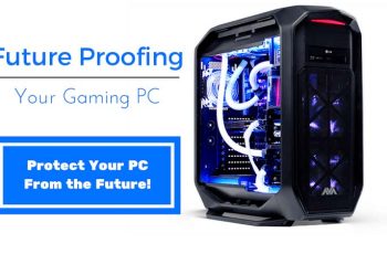 Future-Proofing Your Gaming Desktop: Key Components To Invest In